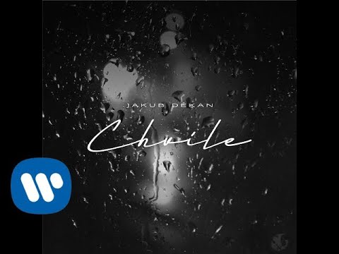 Jakub Děkan - Chvíle (Official Video)