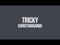 Tricky - Christiansands