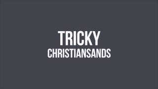 Tricky - Christiansands