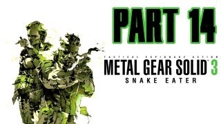 Metal Gear Solid 3: Snake Eater - Part 14 - HD Walkthrough