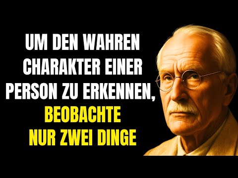 Um den wahren Charakter eines Menschen zu erkennen, achte nur auf zwei Dinge...