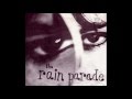 The Rain Parade - This Can't Be Today '45 1983 - Opalstardream The Rain Parade - This Can't Be Today '45 1983