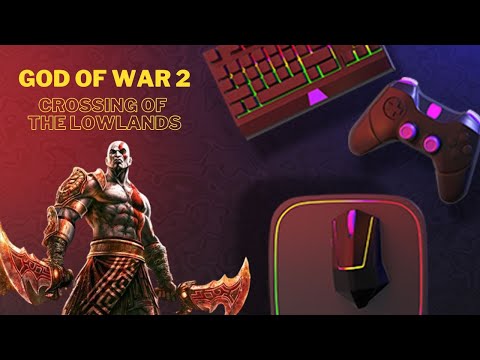 Crossing of the Lowlands  | God of War 2 |  God of War Playstation | Playstation Games
