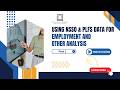 Using NSSO PLFS Data Part 1 For Employment And Other Analysis NLD