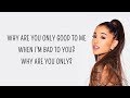 Ariana Grande - Bad To You (Lyrics) feat. Normani, Nicki Minaj