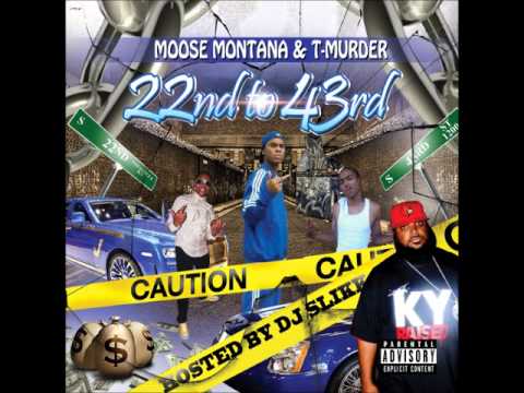 Moose Montana ft L-Veda & Chedda-Im Bout Money