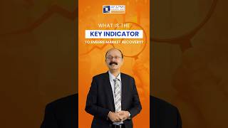 What is the key indicator to ensure market recovery?