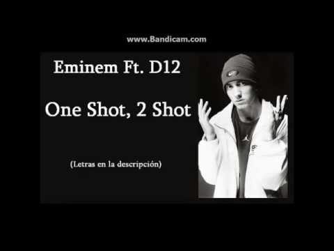 Eminem - One Shot Two Shots (Lyrics in Desc)