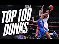 NBA S Top 100 Dunks Of The Last 25 Years