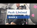 DVTV: Block 2 Push 2 Deload