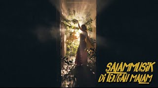 Salammusik - Di Tengah Malam Official Music Video