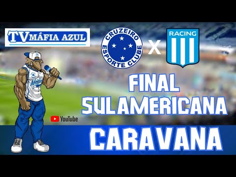 CRUZEIRO X RACING -  FINAL SUL-AMERICANA - CARAVANA PARAGUAI