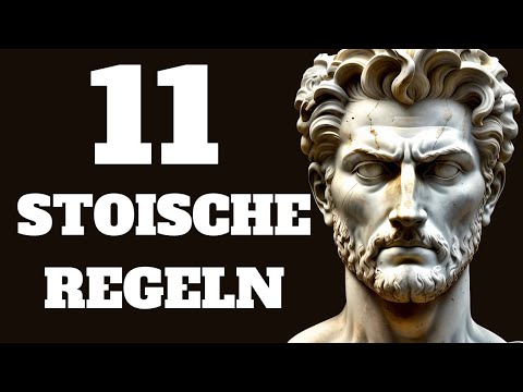 Meistern Sie Ihr Leben mit Stoizismus - Elf Regeln für Erfolg und höchstes Glück