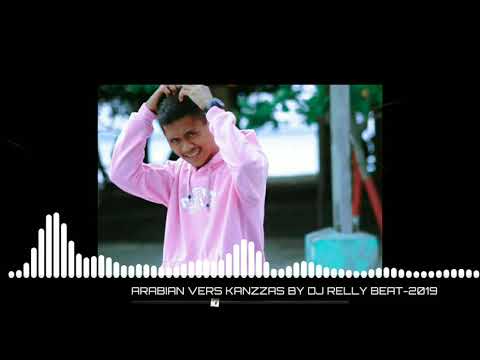 Yase The Chobra Arabian Vers Kanzzas by Dj Relly Beat  RMT 2019