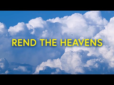 Rend The Heavens (Lyrics) - Rick Pino