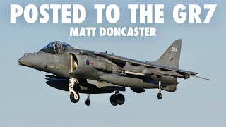 Getting Posted to the Harrier GR7 | Matt Doncaster