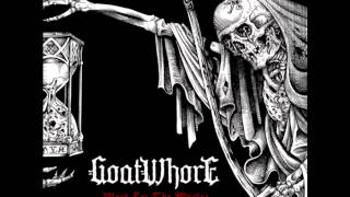 Goatwhore - My Name is Frightful Among the Believers