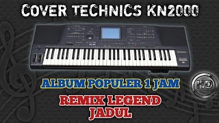 Download lagu COVER REMIX LEGEND KN2000 || ALBUM POPUILER 1 JAM mp3