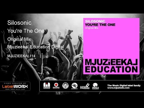 Silosonic - You're The One (Original Mix)