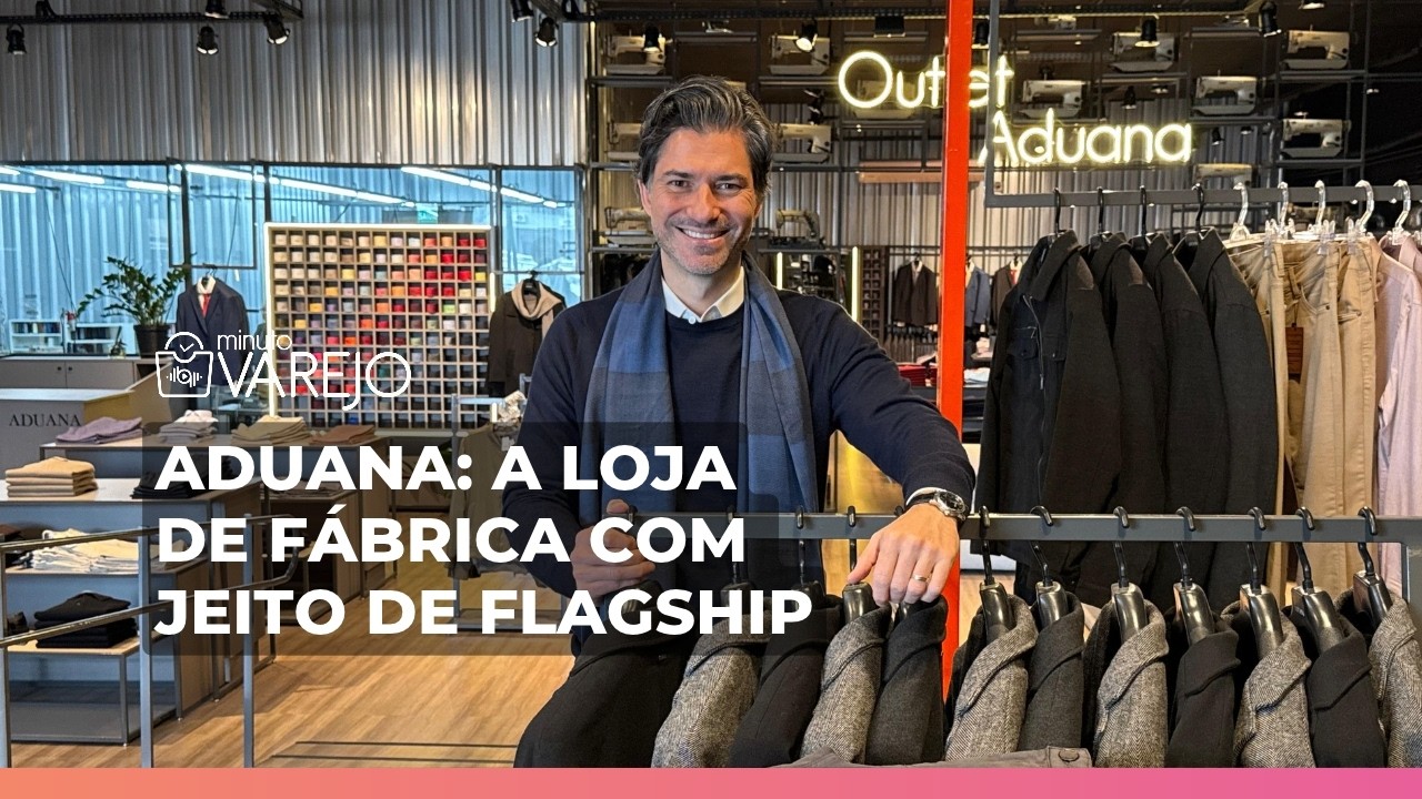 Nova loja de fábrica da Aduana tem cara, jeito e experiência de flagship