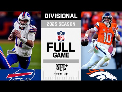 Buffalo Bills vs. Denver Broncos FULL GAME | NFL 2025 Season AFC Divisional Game
