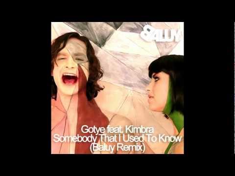 Gotye ft Kimbra - Somebody That I Used To Know ( Baluy Remix )