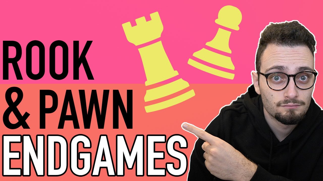 EASY CHESS ENDGAMES: Rook & Pawn