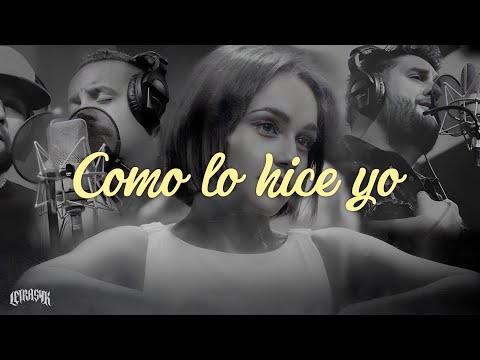 Matisse, Carín León - Como Lo Hice Yo (Letra)