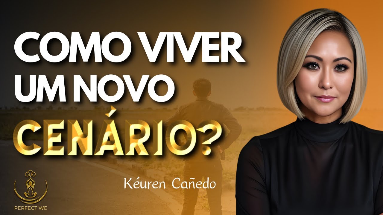 Como alcançar um novo cenário sem cair em desânimo? Kéuren responde