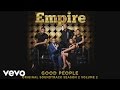 Empire Cast - Good People (Audio) ft. Jussie Smollett, Yazz