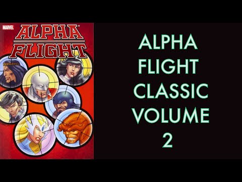 Alpha Flight Classic Volume 2