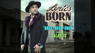 Lyrics Born "Rock-Rock-Away" featuring Galactic - the new album 'Real People' AVAILABLE NOW