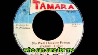 Lenford Edwards - No Well Thinking Person Stands Alone