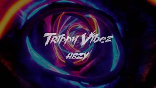 Hardbazy - Trippy Vibez
