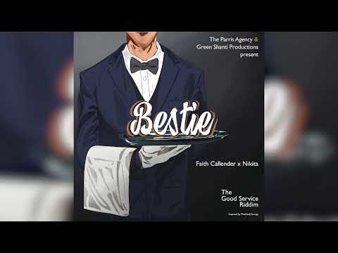 Faith Callender x Nikita - Bestie (The Good Service Riddim) Soca 2022