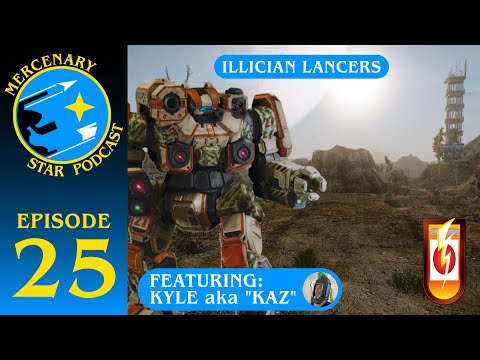 Mercenary Star Podcast - Ep 25 - Illician Lancers