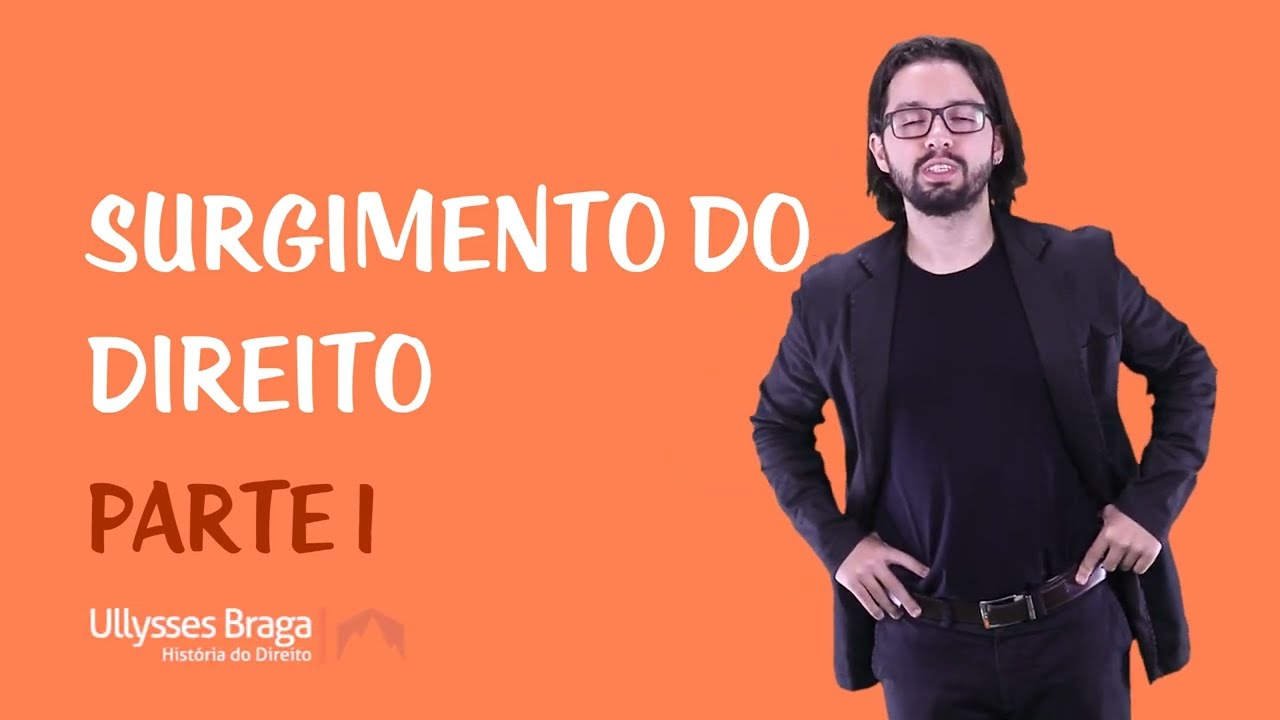 História do Direito - Surgimento do Direito - Parte 1