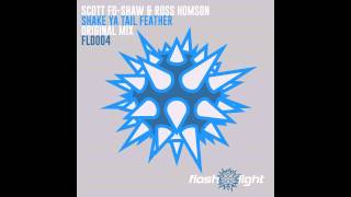 Scott Fo-Shaw & Ross Homson - Shake Ya Tail Feather [FlashPoint Records]