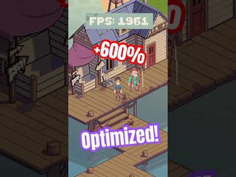 This one optimization boosted my game’s performance by 600%