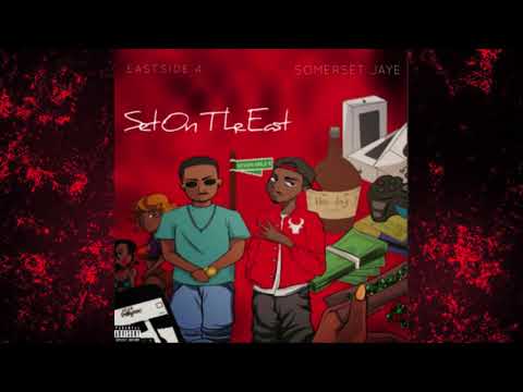 Eastside 4 & Somerset Jaye - Eastside Intro [Set On The East]