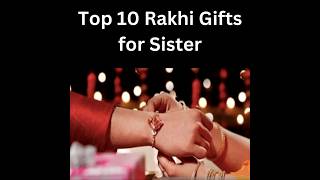 TOP 10 Budget-Friendly Rakhi Gifts for Sister in 2023 #gift #ideas #rakhi