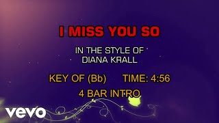 Diana Krall - I Miss You So (Karaoke)