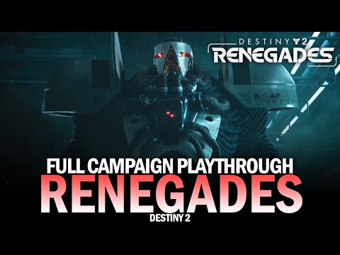 Renegades Full Campaign Playthrough (Legendary Solo) - All Quests, Dialogue & Cutscenes [Destiny 2]