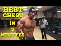 Best Chest In 3 Min