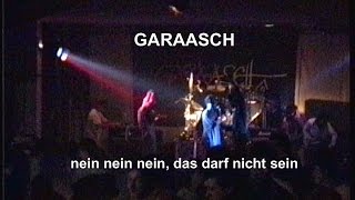 preview picture of video 'Garaasch - Nein nein nein, das darf nicht sein... Live Kirchheim 1992'