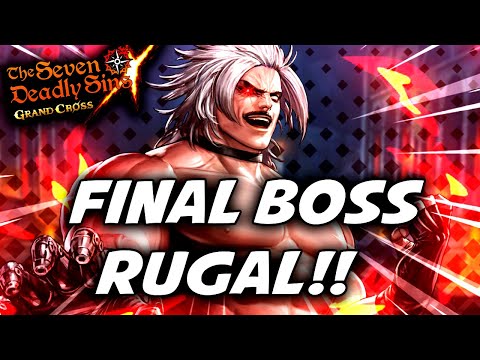 FINAL BOSS RUGAL IS BASICALLY OVER BUT STILL EASY!! Seven Deadly Sins: Grand Cross