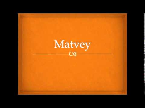 Matvey Pronunciation - A Month in the Country
