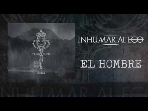 Inhumar al Ego - El hombre