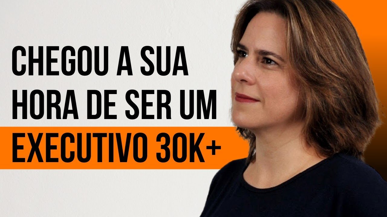 CHEGA DE INJUSTIÇA! Chegou a sua hora de ser um Executivo 30K+ | BÚSSOLA EXECUTIVA