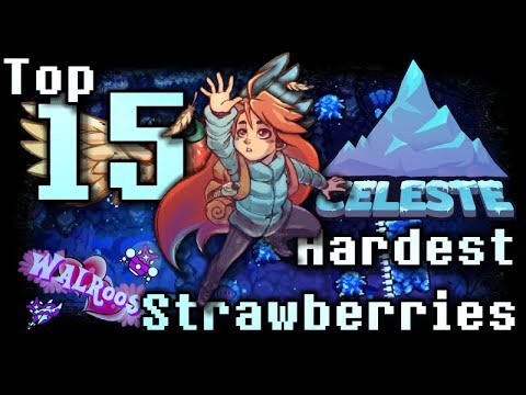 Celeste | Top 15 Hardest Strawberries